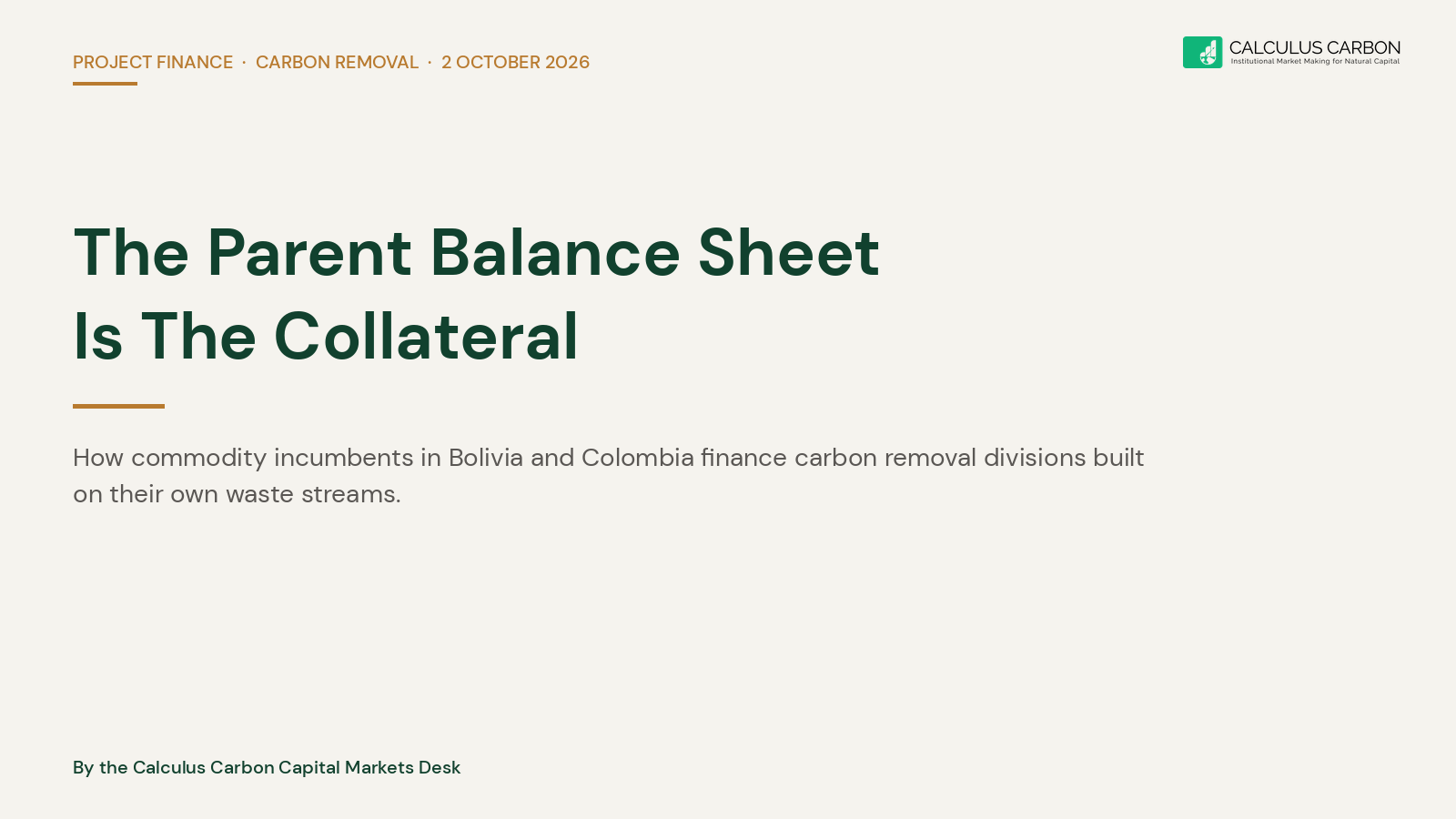 The Parent Balance Sheet Is The Collateral: How Commodity Incumbents Finance Their Carbon Removal Divisions
