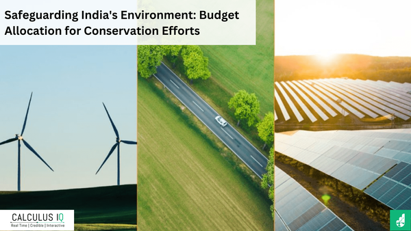 Safeguarding India's Environment: Budget Allocation for Conservation Efforts