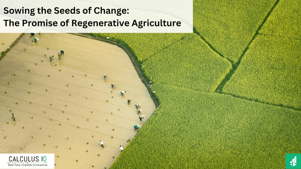 Sowing the Seeds of Change: The Promise of Regenerative Agriculture