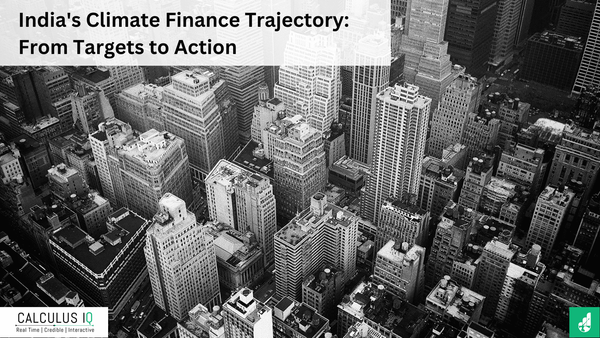 India's Climate Finance Trajectory: From Targets to Action
