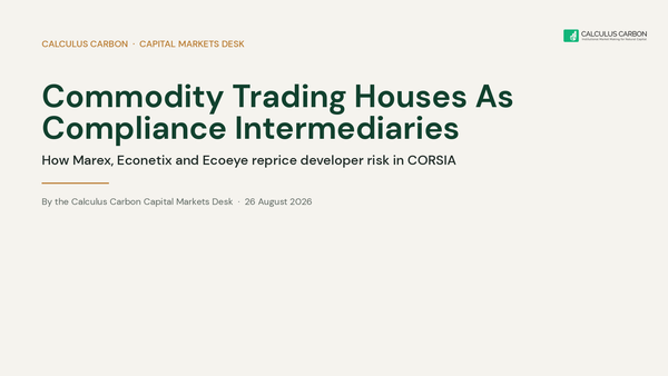 Commodity trading houses as CORSIA compliance intermediaries. Analysis by the Calculus Carbon Capital Markets Desk.
